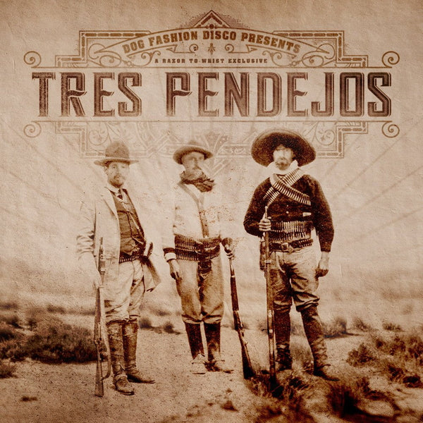 Tres Pendejos - Digital Download